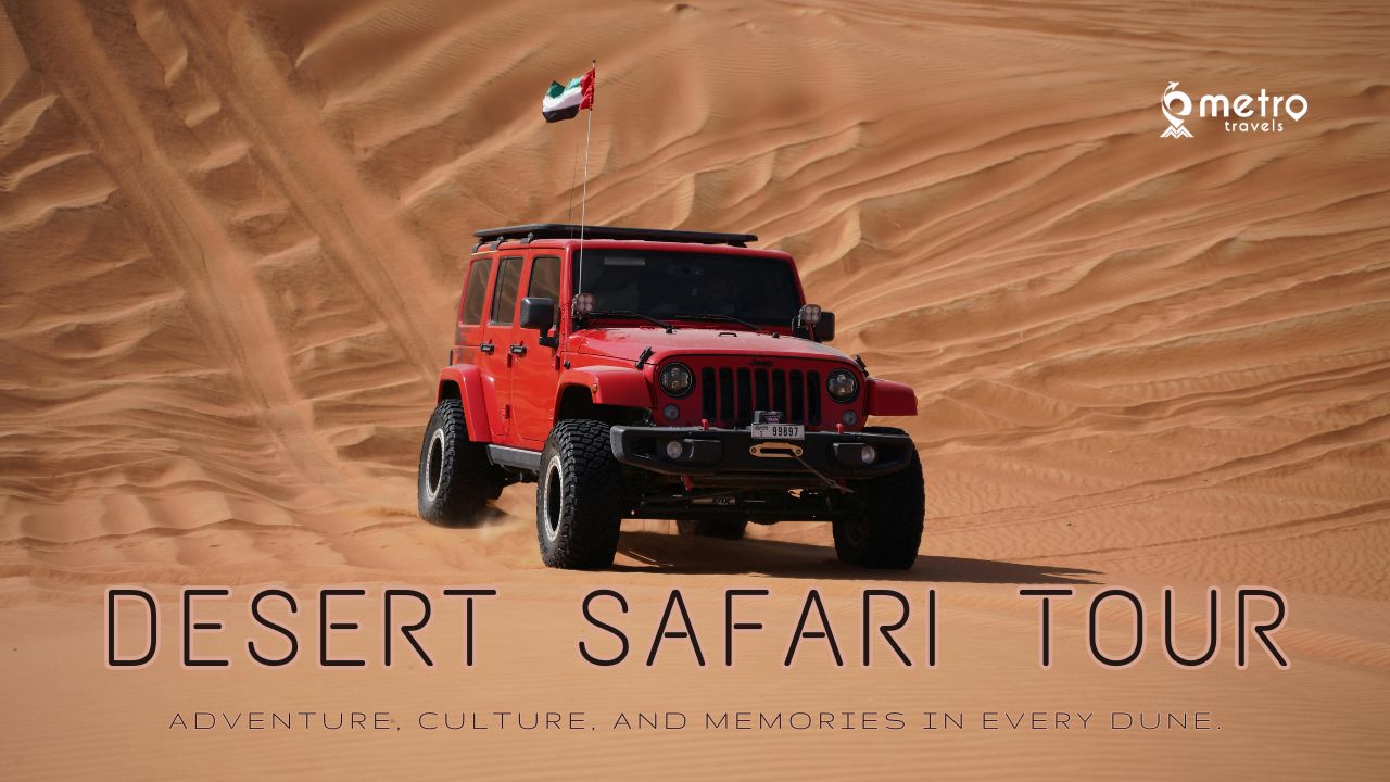 perfect desert Safari tour