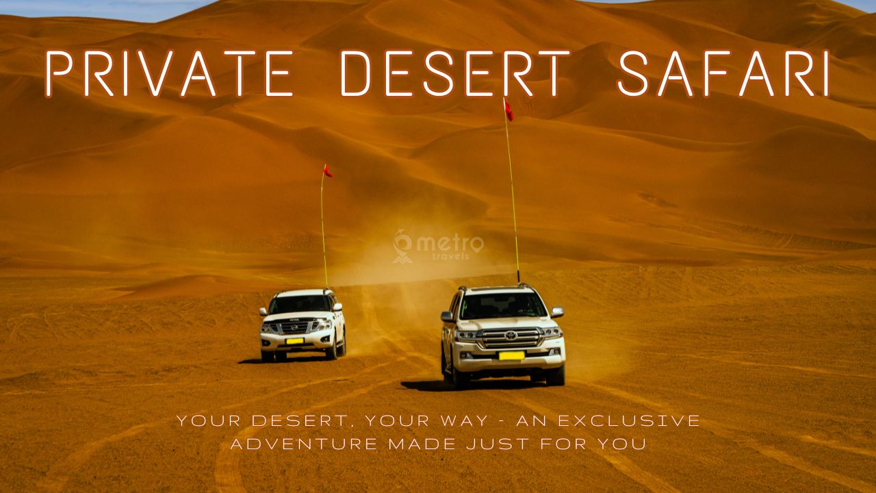 private desert safari dubai tour